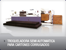 Troqueladora Automatica para Cartones Corrugados